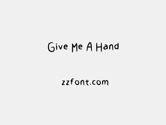Give Me A Hand