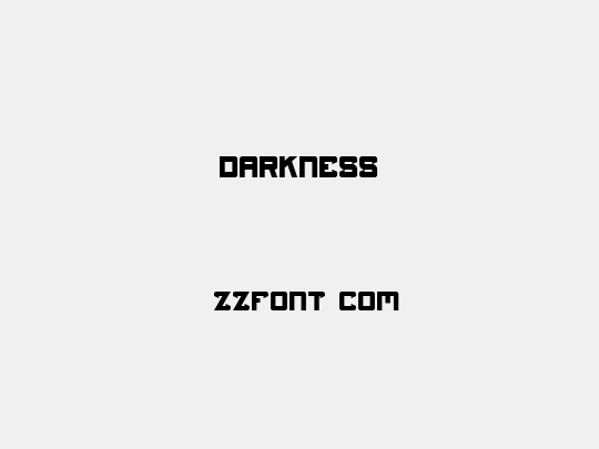 Darkness