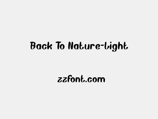 Back To Nature-Light