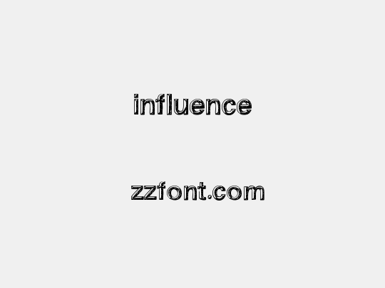 influence