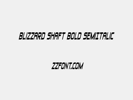Blizzard Shaft Bold SemiItalic