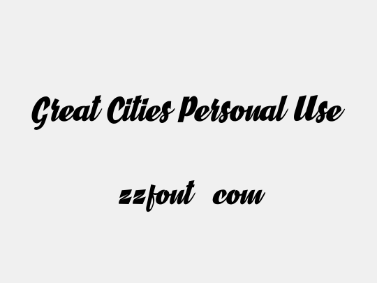 Great Cities Personal Use
