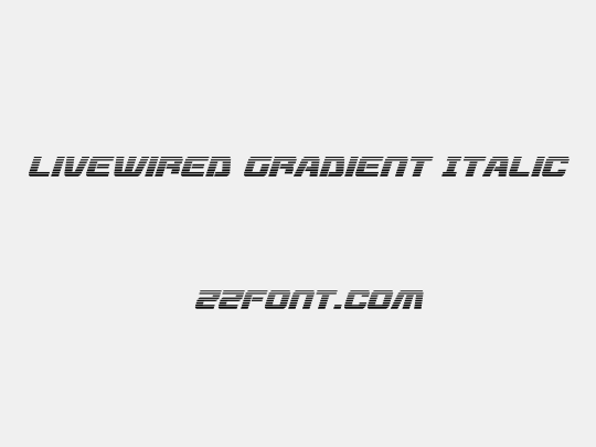 Livewired Gradient Italic