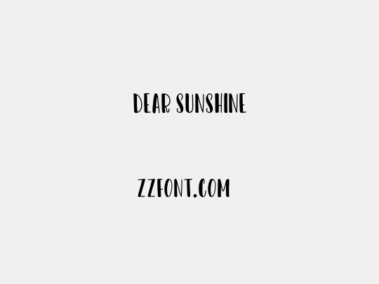 Dear Sunshine