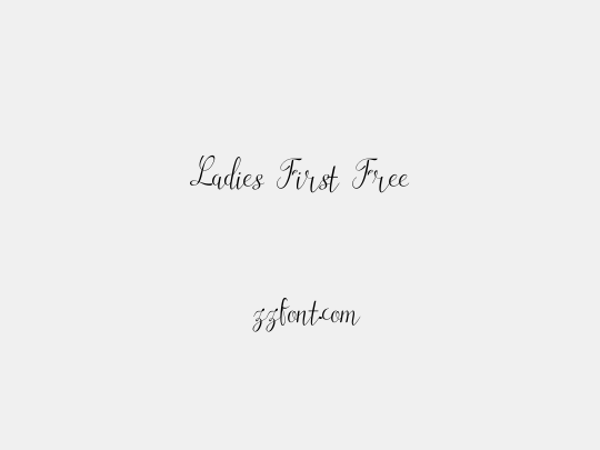 Ladies First Free