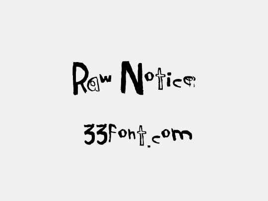 Raw Notice