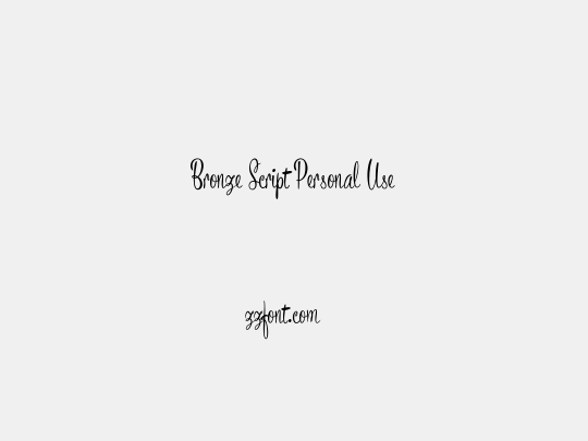 Bronze Script Personal Use