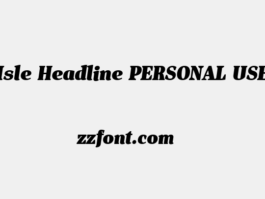 Isle Headline PERSONAL USE