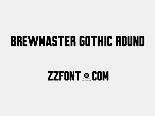 Brewmaster Gothic Round