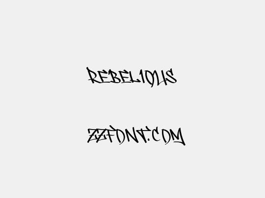 REBELIOUS