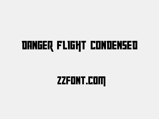 Danger Flight Condensed