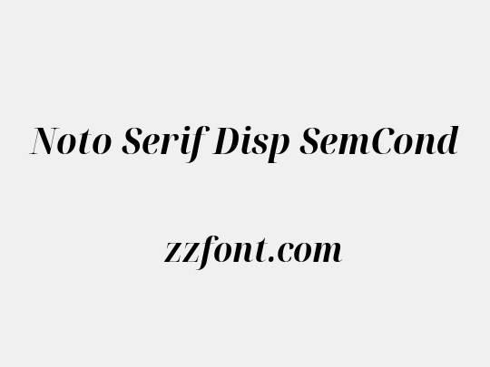 Noto Serif Disp SemCond