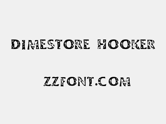 Dimestore Hooker