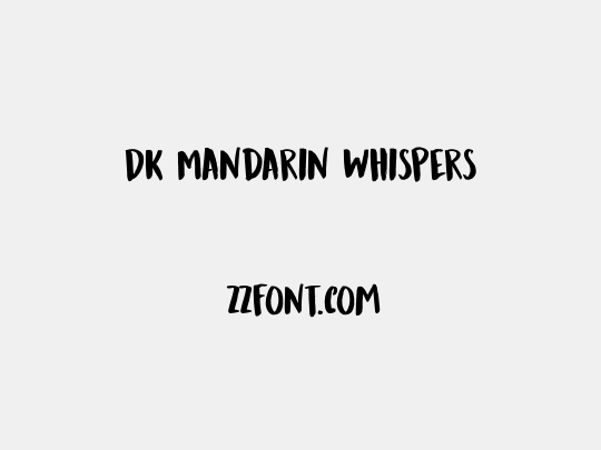DK Mandarin Whispers