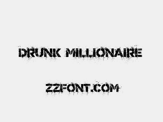 Drunk Millionaire
