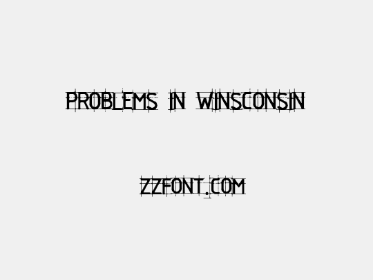 Problems in Winsconsin