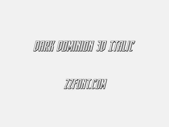 Dark Dominion 3D Italic