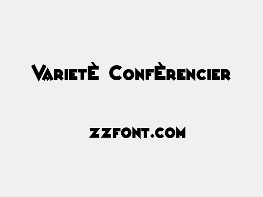 VarietÈ ConfÈrencier