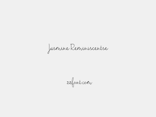 Jasmine Reminiscentse