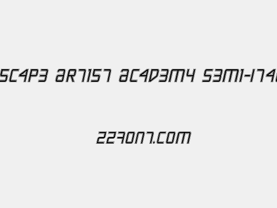 Escape Artist Academy Semi-Italic