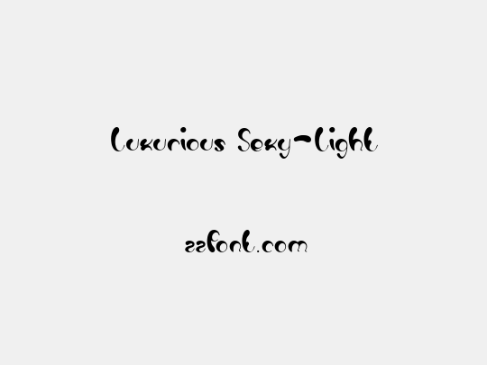 Luxurious Sexy-Light