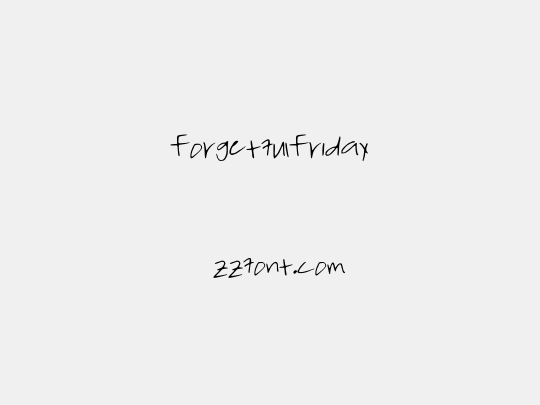 ForgetfulFriday