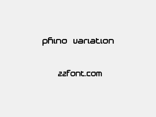 Phino Variation
