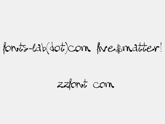 fonts-lab(dot)com_five$matter!