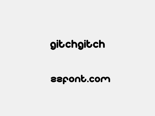 gitchgitch