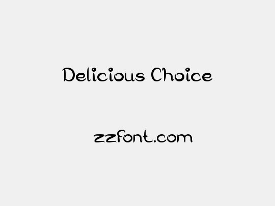 Delicious Choice