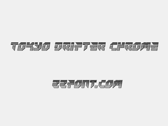 Tokyo Drifter Chrome