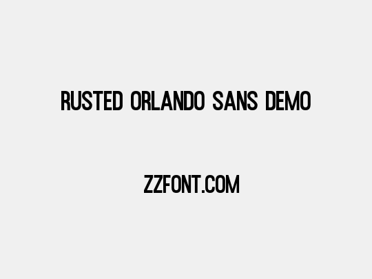 Rusted Orlando Sans Demo