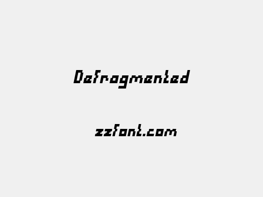 Defragmented