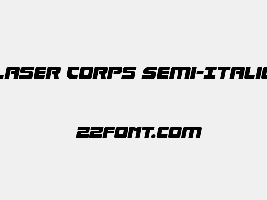 Laser Corps Semi-Italic