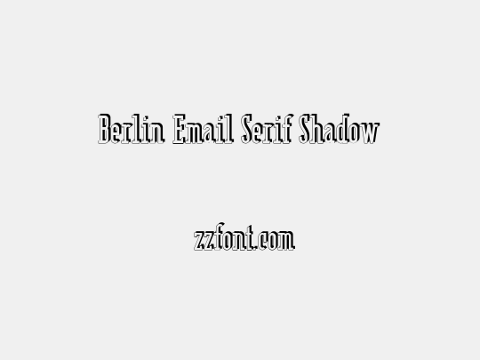 Berlin Email Serif Shadow
