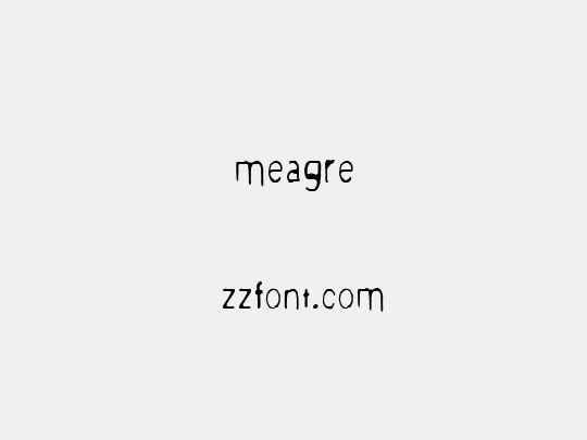 meagre