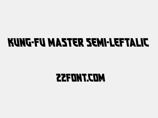 Kung-Fu Master Semi-Leftalic