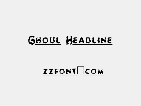 Ghoul Headline