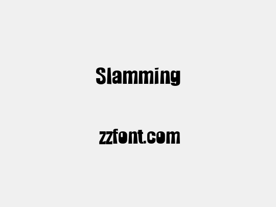 Slamming