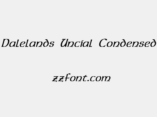 Dalelands Uncial Condensed
