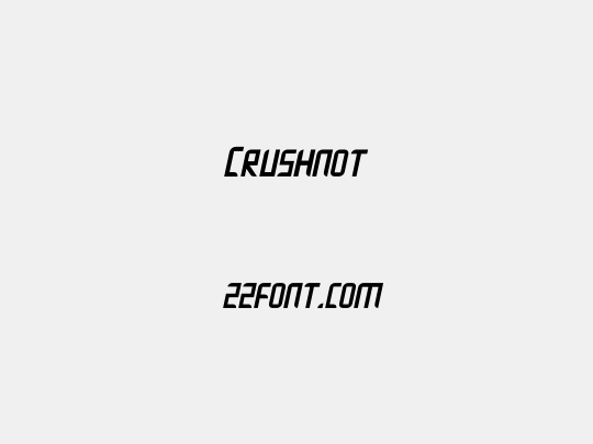 Crushnot