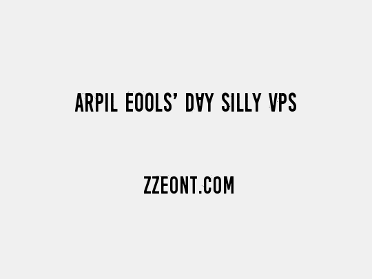April Fools' Day Silly vrs