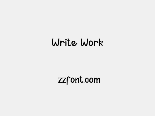 Write Work
