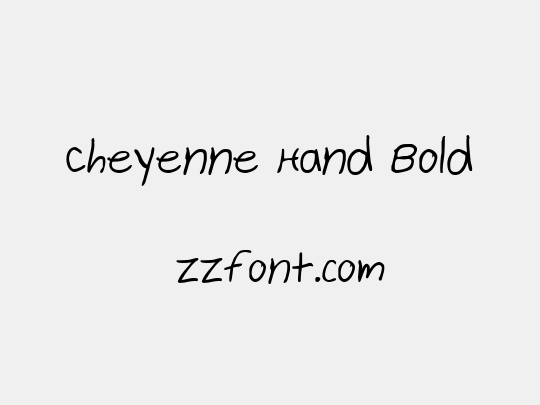 Cheyenne Hand Bold