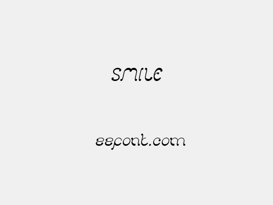 SMILE