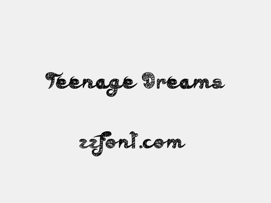 Teenage Dreams