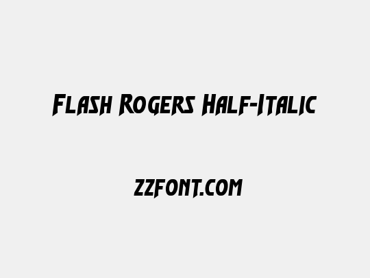 Flash Rogers Half-Italic