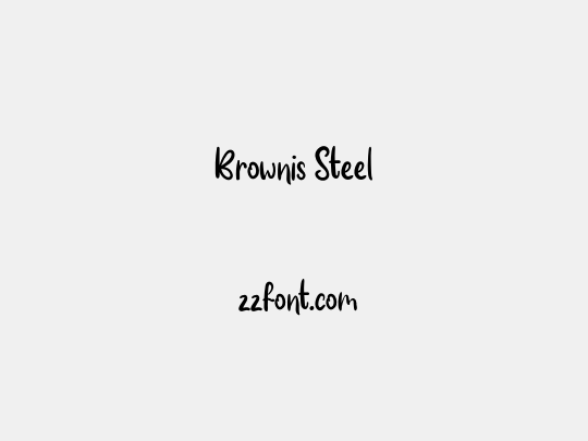 Brownis Steel