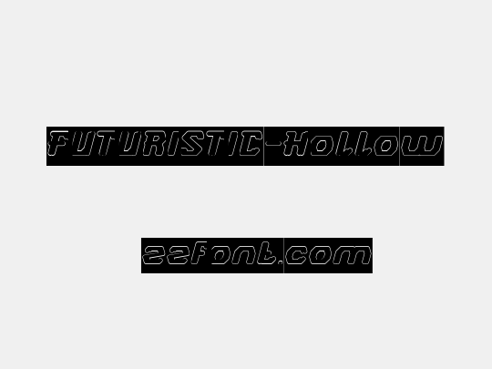 FUTURISTIC-Hollow
