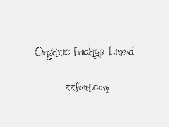 Organic Fridays Lined